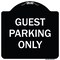 Signmission Designer Series-Guest Parking Only, Black & White Heavy-Gauge Aluminum, 18" x 18", BW-1818-9972 A-DES-BW-1818-9972 - alternate 1